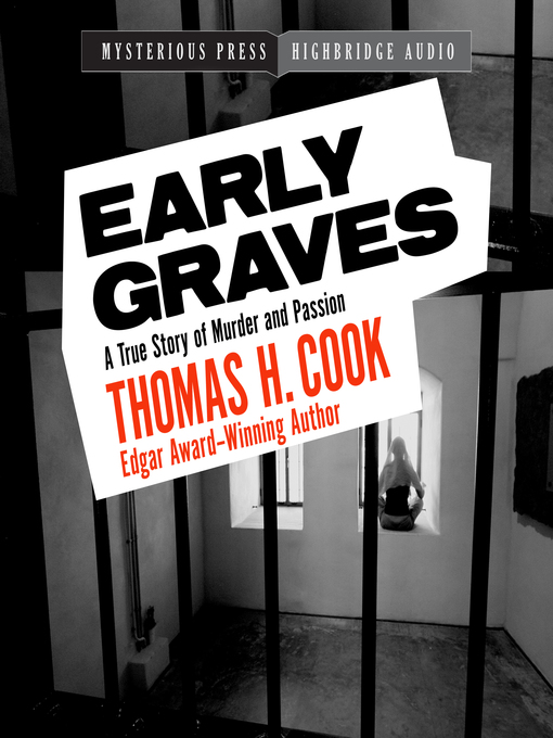 Title details for Early Graves by Thomas H. Cook - Available
